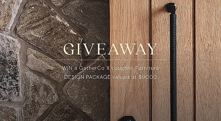 GatherCo x Loughlin Furniture - Win a $9,000 Design Package!