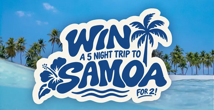 Hallensteins - Win a 5-night trip to Samoa!