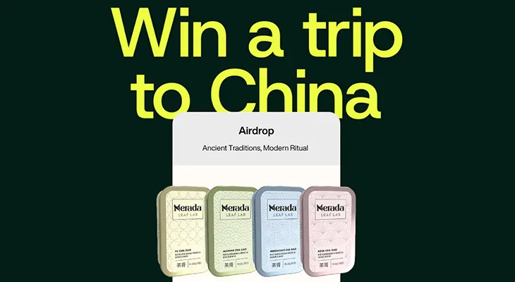 Nerada Tea - Win a trip for 2 to China!