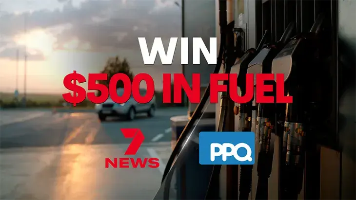 7News Brisbane - Win a share in $10K worth of Fuel!