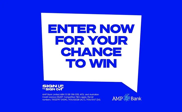 AMP Bank - Win a share of $50K in Cash prizes!