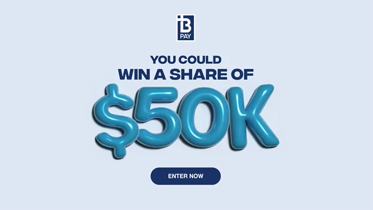 BPAY Win a share of $50K in Gift Cards