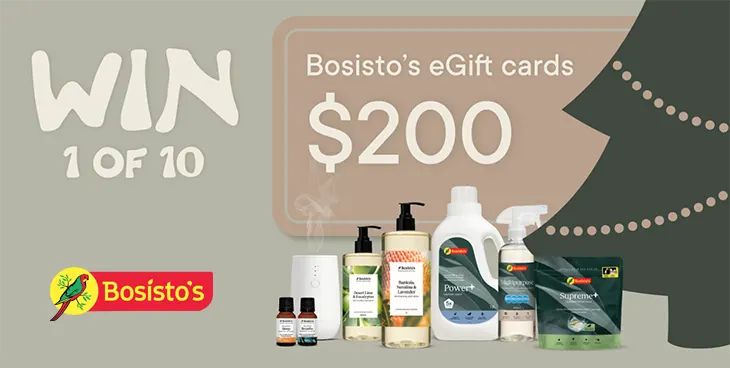 Bosisto’s - Win 1 of 10 $200 eGift Cards!