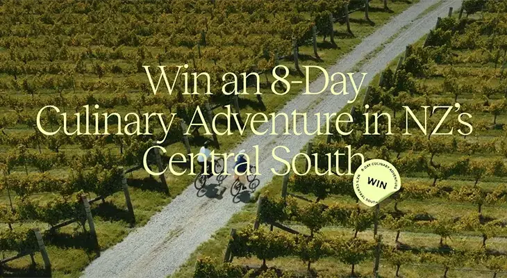 Central South Island - Win a 8-day Culinary Adventure in NZ!