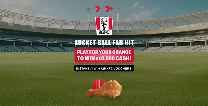 Channel 7 | KFC Bucketball Fan Hit - Win $10,000 Cash + KFC $25 vouchers!