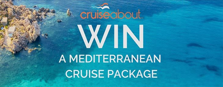 Cruiseabout - Win a 7 Day Mediterranean cruise for 2!