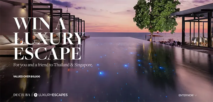 Decjuba - Win a Luxury Escape to Thailand & Singapore!