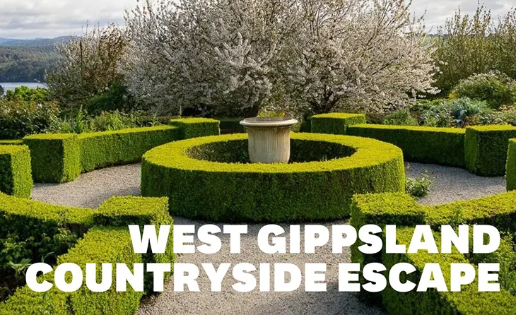 Destination Gippsland -  West Gippsland Countryside escape!