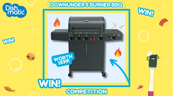 Dishmatic - Win a Downunder 5 burner BBQ!