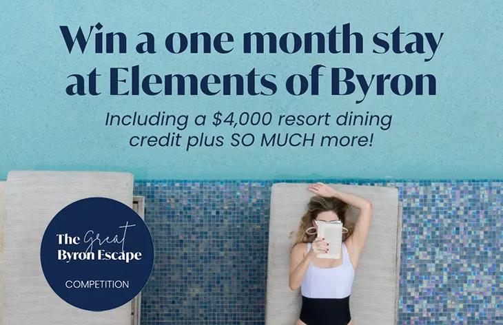 Elements of Byron - Win the ultimate Byron Bay holiday!