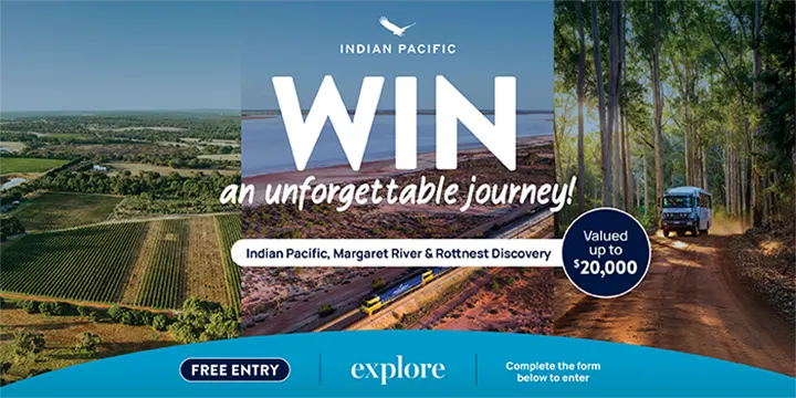 Explore Travel - Win a rail holiday on the Indian Pacific!