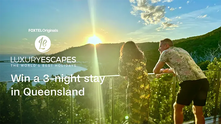 Foxtel Rewards - Win 1 of 6 Luxury Escapes Giveaways!