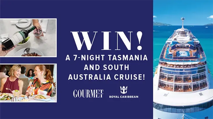 Gourmet Traveller - Win a 7-night Royal Caribbean cruise!