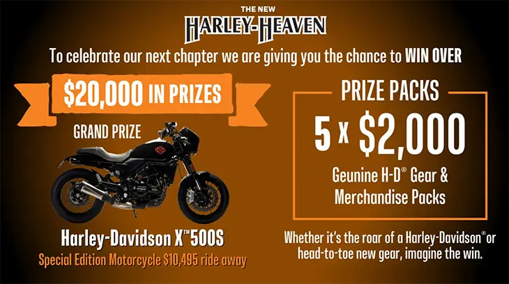 Harley Heaven - Win a Harley-Davidson Motorcycle!