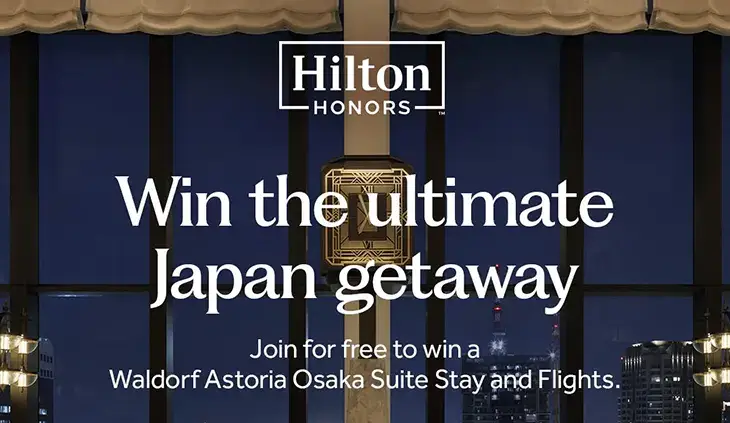 Hilton Honors - Win a trip for 2 to Japan!