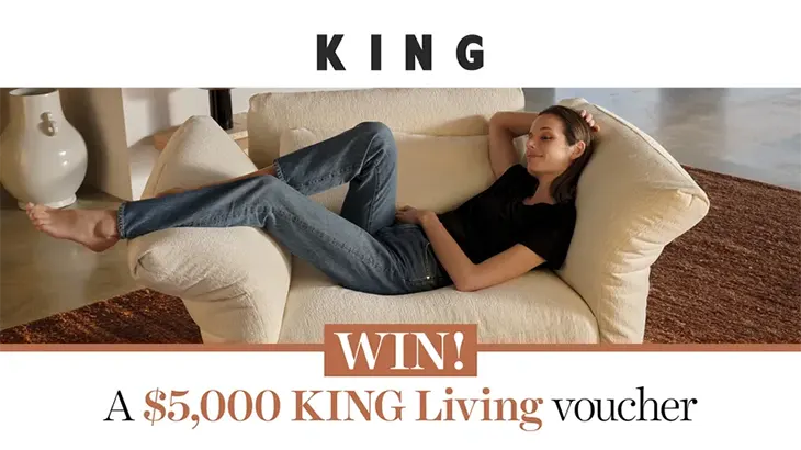 Homes to Love - Win a $5K King Living voucher!