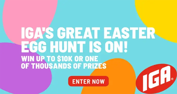 IGA Easter Egg Hunt - Win $10,000 Cash!