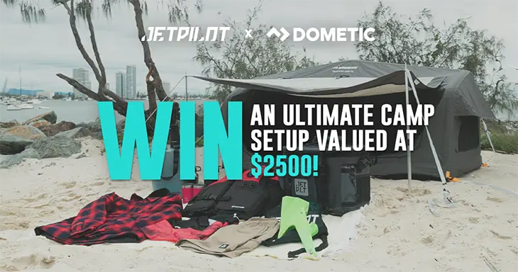 Jetpilot – Win a Camping setup! Jetpilot - Win a Camping setup!