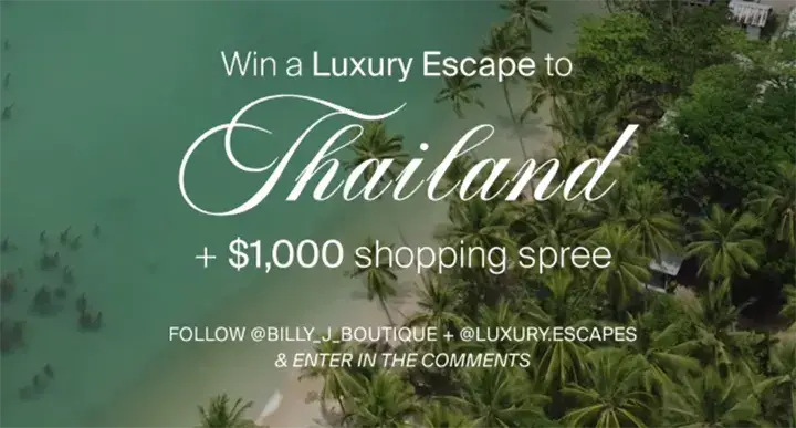 Luxury Escape - Win a trip for 2 to Thailand!