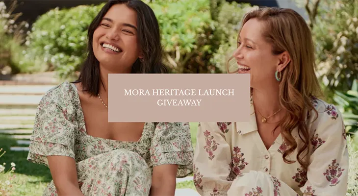 Mora Heritage - Win a $1,500 Wardrobe!
