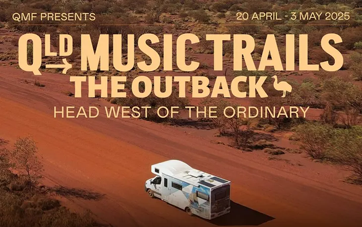 QLD Music Trails - Win a $6k Outback holiday!