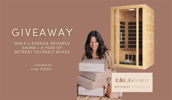 Retreat Yourself - Win a Kiva Infrared Sauna!