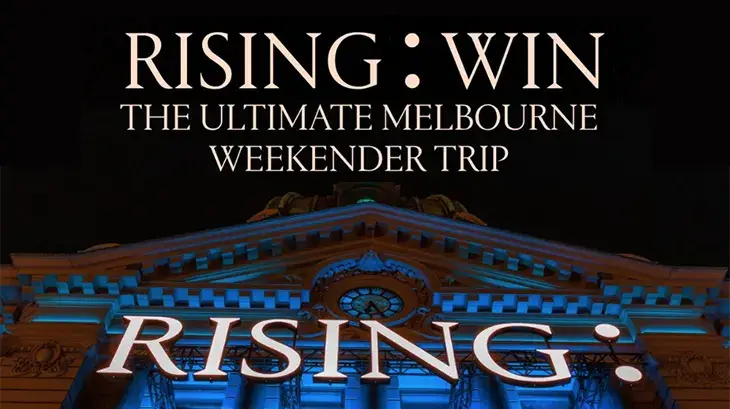 Rising Melbourne - Win a Melbourne weekender trip!