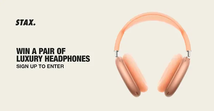 STAX - Win a pair of luxury headphones!