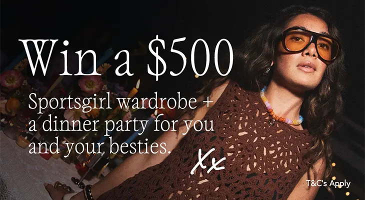 Sportsgirl - Win a Wardrobe + Dinner voucher!