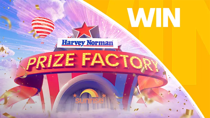 Sunrise Harvey Norman Prize Factory