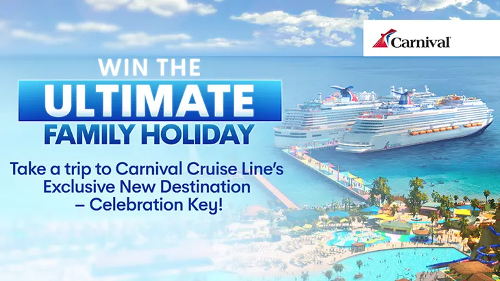 Sunrise – Win a family Carnival Cruise! Sunrise - Win a family Carnival Cruise!