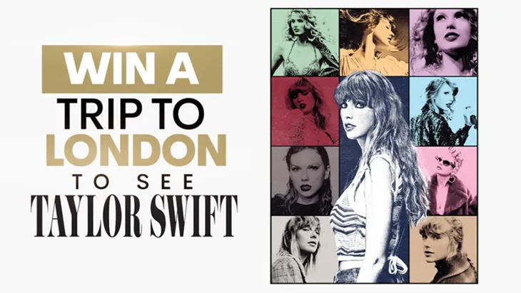 Sunrise - Win a trip to London to see Taylor Swift!