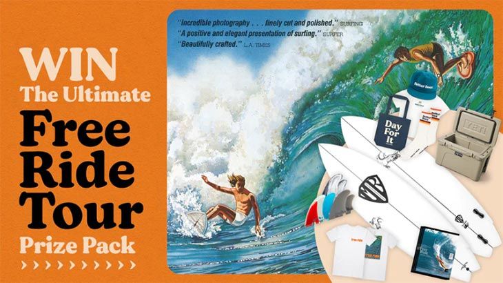 Surfboard Empire Win the ultimate Free Ride Tour prize pack!