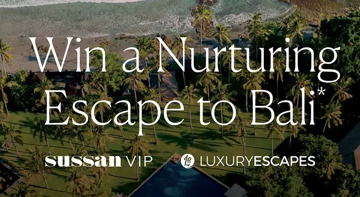 Sussan - Win an escape to Bali!