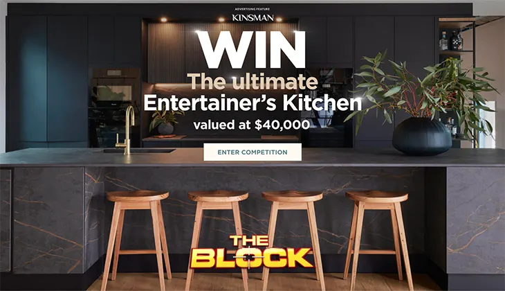 The Block - Win a $40K Kinsman Kitchens!