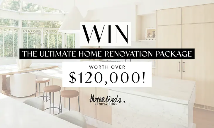 Three Birds Renovations - Win a Home Renovation Package!