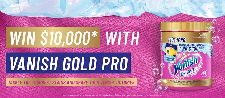 Vanish Gold Pro - Win a $10,000 prepaid MasterCard!