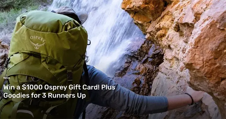 We Are Explorers - Win a $1000 Osprey Gift Card!