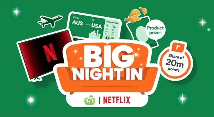 Woolworths Big Night In - Win a share of over $1M of Prizes!